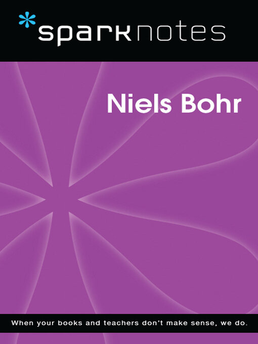 Title details for Niels Bohr by SparkNotes - Available
